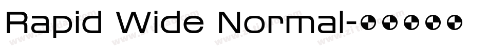 Rapid Wide Normal字体转换
